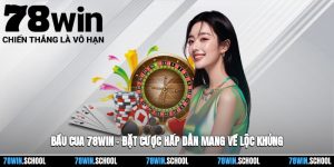 Bầu Cua 78win – Đặt Cược Hấp Dẫn Mang Về Lộc Khủng